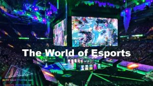 The World of Esports What is Esports e