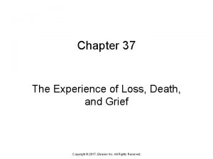 Chapter 37 The Experience of Loss Death and