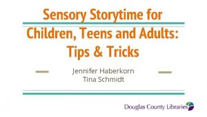 Sensory Storytime for Children Teens and Adults Tips