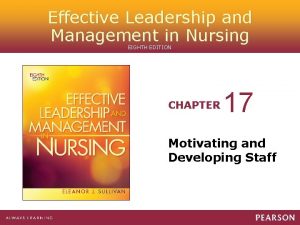 Effective Leadership and Management in Nursing EIGHTH EDITION