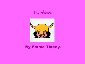 The vikings By Emma Tinney Vikings Viking Clothes
