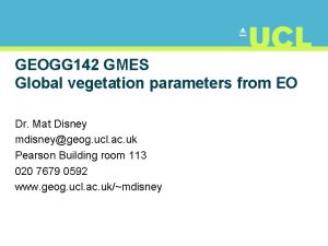 GEOGG 142 GMES Global vegetation parameters from EO