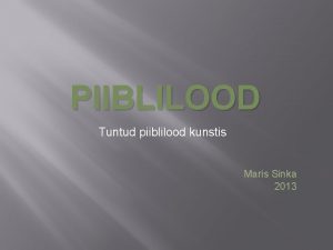 PIIBLILOOD Tuntud piiblilood kunstis Maris Sinka 2013 Michelangelo