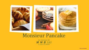Monsieur pancake