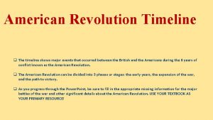 Road to american revolution timeline