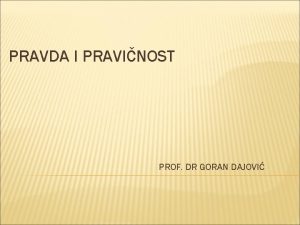 PRAVDA I PRAVINOST PROF DR GORAN DAJOVI Ulpijan