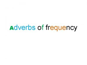 Frequency adverbs video