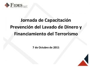 Jornada de Capacitacin Prevencin del Lavado de Dinero