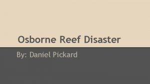 Osborne tire reef
