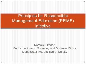 Principles for Responsible Management Education PRME initiative Nathalie