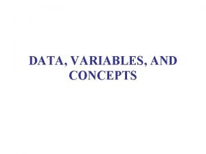 DATA VARIABLES AND CONCEPTS READINGS Pollock Essentials preface