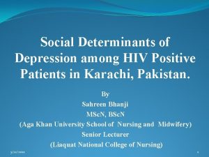 Social Determinants of Depression among HIV Positive Patients