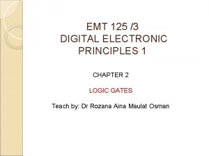EMT 125 3 DIGITAL ELECTRONIC PRINCIPLES 1 CHAPTER