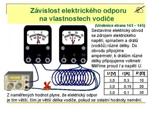 Závislost elektrického odporu na vlastnostech vodiče