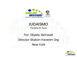 JUDAISMO Parasha Ki Tav Por Eliyahu Ba Yonah