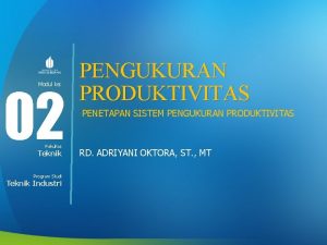 02 Modul ke Fakultas Teknik Program Studi Teknik