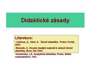 Didaktick zsady Literatura Kalhous Z Obst O koln