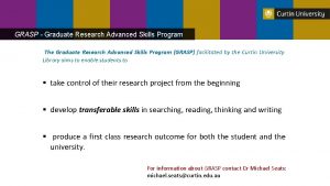 GRASP Graduate Research Advanced Skills Program The Graduate