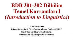 BDB 301 302 Dilbilim Temel Kavramlar I Introduction