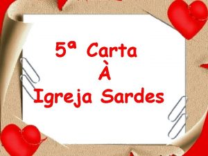 5 Carta Igreja Sardes E ao anjo da