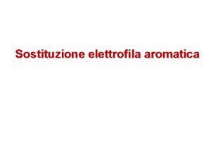 Sostituzione elettrofila aromatica