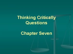 Thinking Critically Questions Chapter Seven Public Attitudes Toward