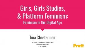 Girls Girls Studies Platform Feminism Feminism in the