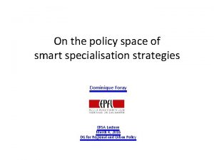 On the policy space of smart specialisation strategies