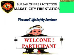 Bureau of fire protection makati