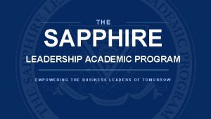 Sapphire leadership academic program