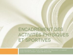 ENCADREMENT DES ACTIVITS PHYSIQUES ET SPORTIVES C circulaire