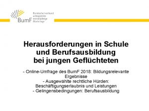 Herausforderungen in Schule und Berufsausbildung bei jungen Geflchteten