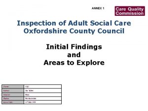 ANNEX 1 Inspection of Adult Social Care Oxfordshire