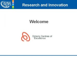 Research and Innovation Welcome Research and Innovation Shelf