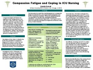 Compassion Fatigue and Coping in ICU Nursing Kamila
