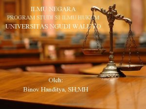 ILMU NEGARA PROGRAM STUDI S 1 ILMU HUKUM