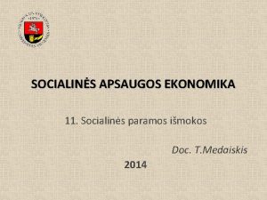 SOCIALINS APSAUGOS EKONOMIKA 11 Socialins paramos imokos Doc