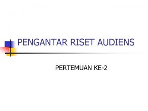 Riset audiens adalah