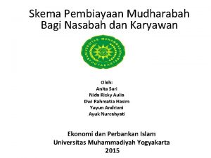 Skema Pembiayaan Mudharabah Bagi Nasabah dan Karyawan Oleh