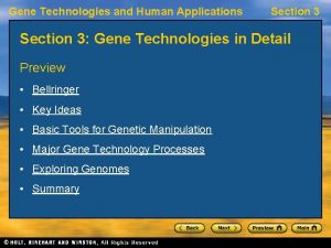 Gene Technologies and Human Applications Section 3 Gene