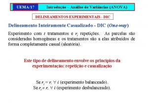 UEMA17 Introduo Anlise de Varincias ANOVA DELINEAMENTOS EXPERIMENTAIS