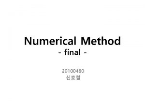 Numerical Method final 20100480 Problem Problem Darkens uphill