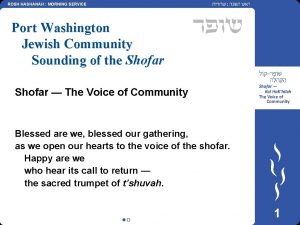 ROSH HASHANAH MORNING SERVICE Port Washington Jewish Community