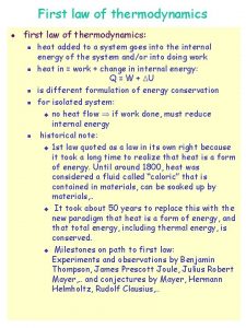 First law of thermodynamics l first law of