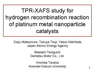 TPRXAFS study for hydrogen recombination reaction of platinum