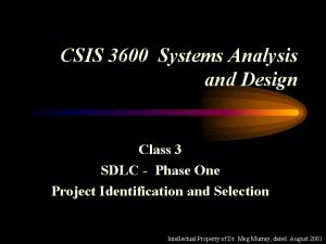 CSIS 3600 Systems Analysis and Design Class 3