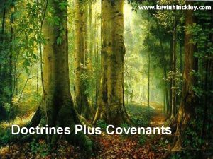 www kevinhinckley com Doctrines Plus Covenants Alternate Primary