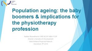 Population ageing the baby boomers implications for the