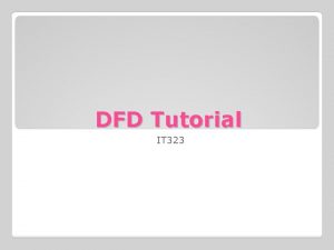 Dfd tutorial