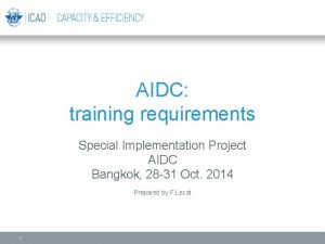 AIDC training requirements Special Implementation Project AIDC Bangkok